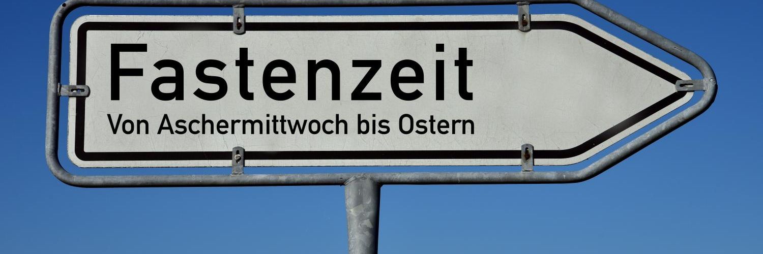 Impuls in der Fastenzeit