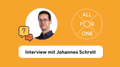 Interview mit Johannes Strott vom All for One Netzwerk