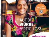 Auf die Würde. Fertig. Los! - Misereorkollekte am 6.April25