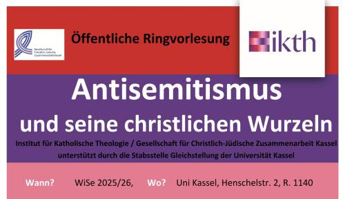 Öffentliche Ringvorlesung: Antisemitismus und seine christlichen Wurzeln