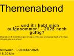 Themenabend am 1.Oktober 2025 um 18.30 Uhr - NEUER ORT: Bildungsforum Sankt Michael - Die Freiheit 2 - 