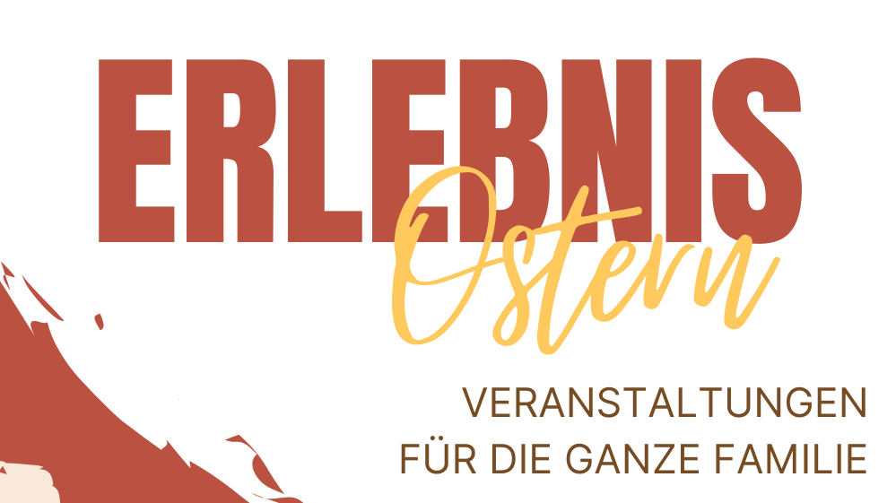 Erlebnis Ostern