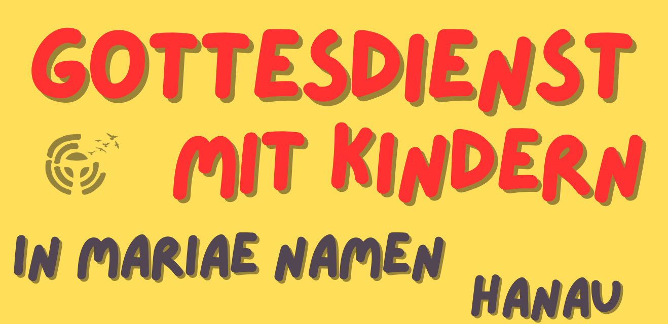 Kindermesse Mariae Namen Hanau